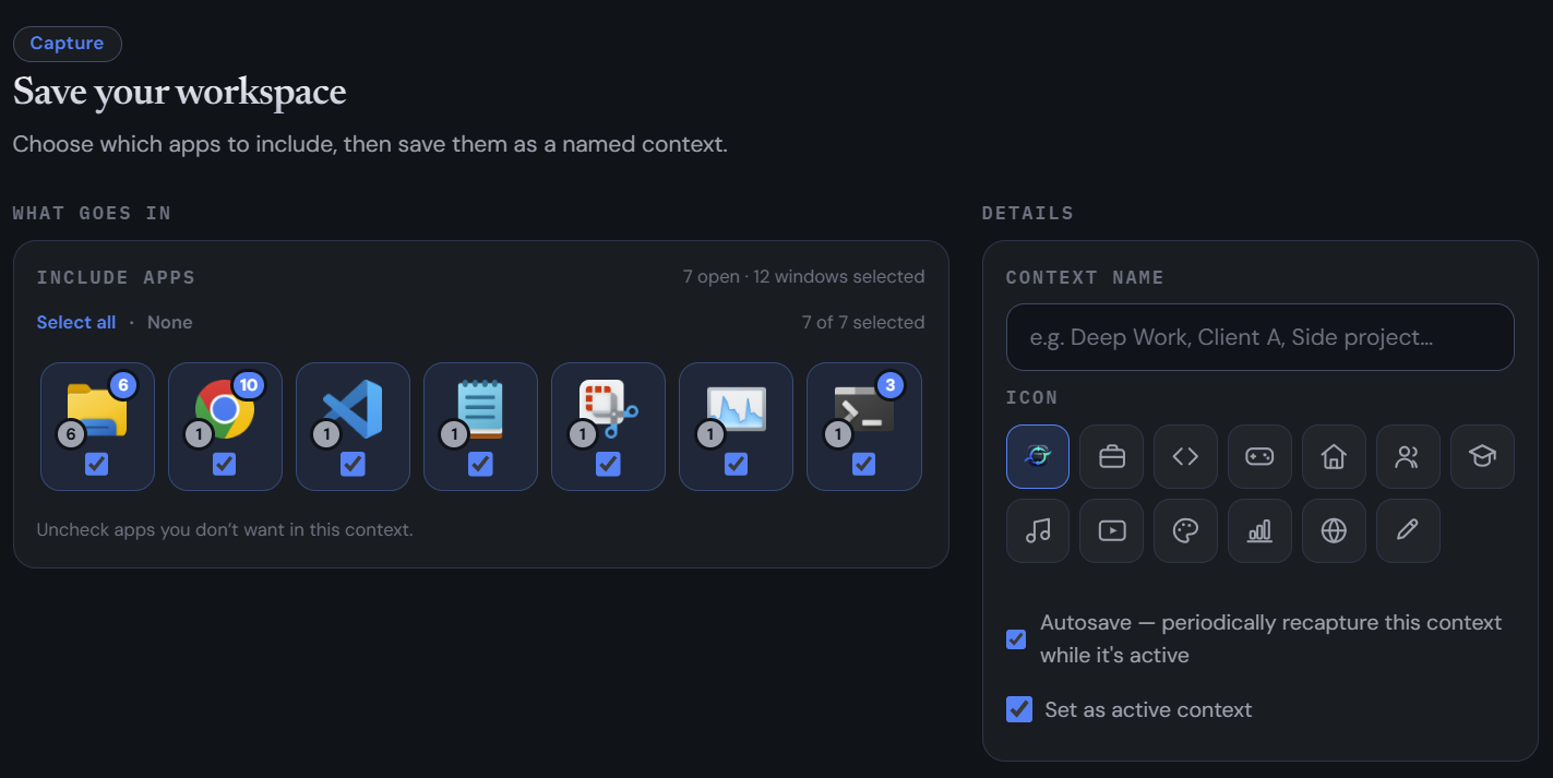 The new Capture interface focused on app selection and context details