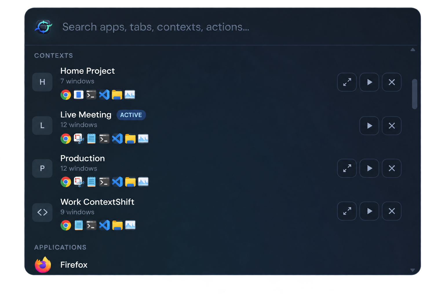 Choosing a saved context from the Quick Launcher